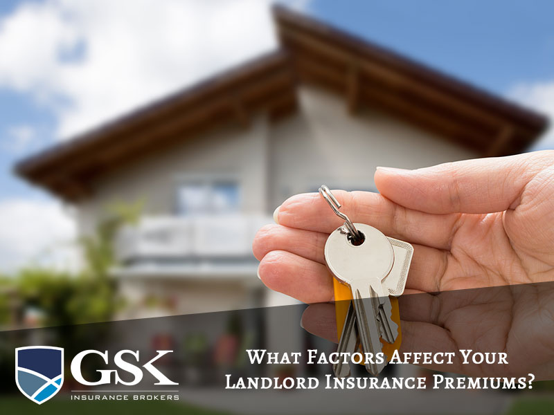 Adding Up the Cost – What Factors Affect Your Landlord Insurance Premiums